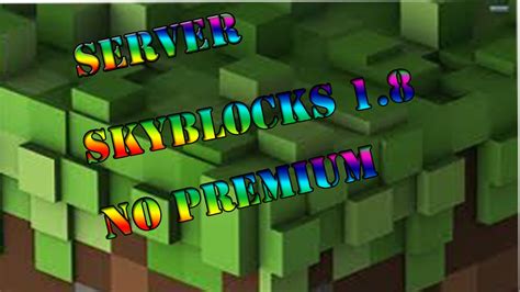 El Mejor Server Skyblock No Premium Minecraft 182016 Abril Youtube