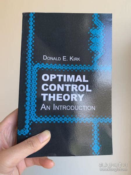 预定 Optimal Control Theory An Introduction 英文原版 最优控制理论导论donald E Kirk