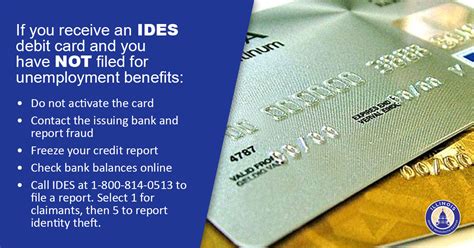 A debit card will not be issued until this request has been processed, which generally takes two days. IDES helpline available to assist with fraud - Senator ...