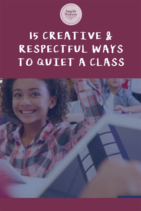 15 Creative And Respectful Ways To Quiet A Class Music Classroom
