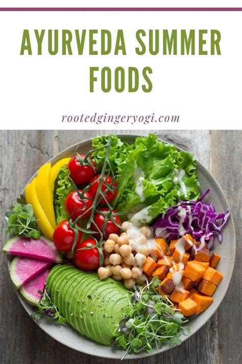 Ayurveda Summer Foods Specifically For Your Dosha — Rooted Ginger Yogi