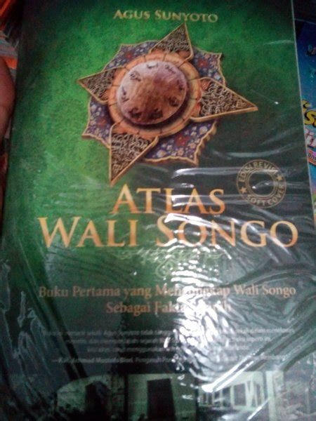 Jual Buku Atlas Wali Songo Edisi Revisi Mengungkap Fakta Sejarah