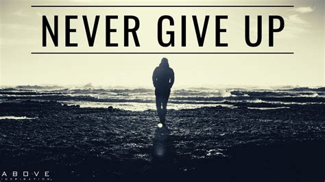 Never Give Up God Never Fails Inspirational And Motivational Video Youtube