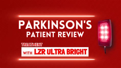Parkinsons Patient Review For Lzr Ultra Bright Light Therapy Youtube