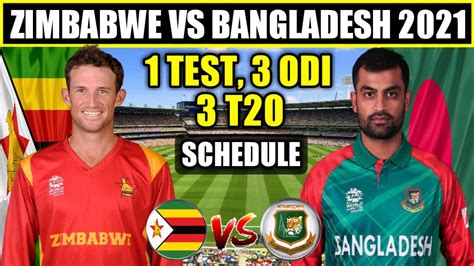 Bangladesh tour of zimbabwe, 2021. Bangladesh Tour of Zimbabwe 2021 Schedule, Time Table ...