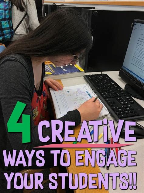 4 Creative Ways To Engage Students Student Engagement Student Engaged