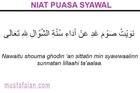 Lafaz niat puasa sunat enam (6) syawal. Niat Tata Cara Puasa Syawal, Jadwal, Hukum