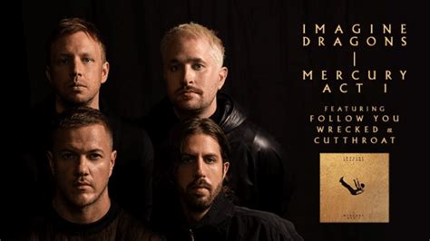 Imagine Dragons Dévoile Son Nouvel Album Mercury Act 1