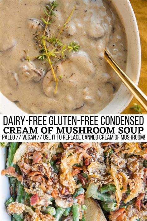 Dairy Free Condensed Cream Of Mushroom Soup Paleo Vegan The