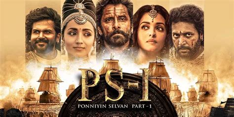 Ponniyin Selvan Part 1 2022 Movie Reviews Cast Release Date