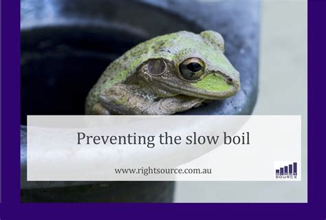 Preventing The Slow Boil