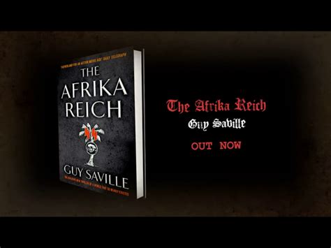 The Afrika Reich Uk Saville Guy 9781444710663 Books