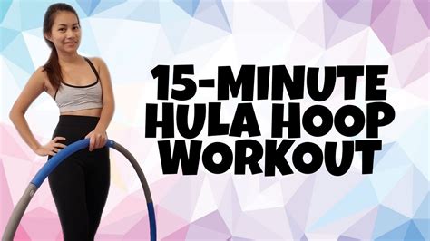 15 Minute Hula Hoop Workout Day 2 Feb 11 Youtube