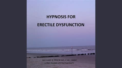 Hypnosis For Erectile Dysfunction Youtube