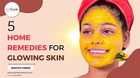 5 Best Home Remedies For Glowing Skin You Must Try Home Remedies