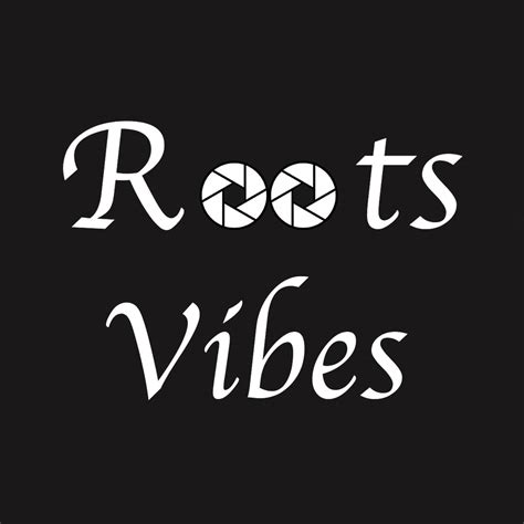 Roots Vibes