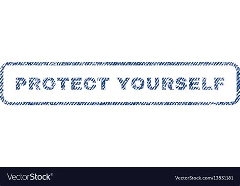 Protect Yourself Textile Stamp Royalty Free Vector Image