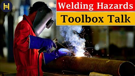 Welding Safety Toolbox Talk Tbt On Welding Safety Welding Safety