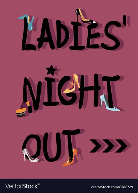 Ladies Night Out Invitation Royalty Free Vector Image