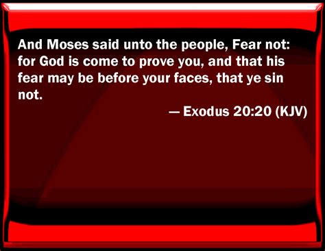 Exodus 2020 And Moses Said To The People Fear Not For God Is Come To