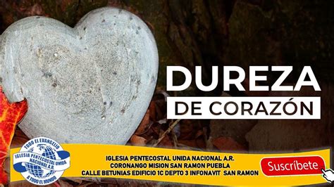 La Oracion Del Cristiano Dureza De Corazon Youtube
