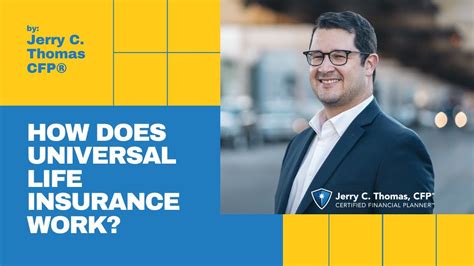 When is universal life a good fit? How does universal life insurance work? by Jerry C. Thomas, CFP® - YouTube