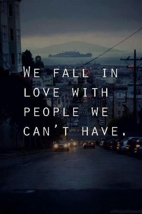 Kui sul on küsimus oma tellimuse kohta, kasuta about you nõustamisteenust. 20 Quotes About Loving Someone You Can't Have | QuotesBae