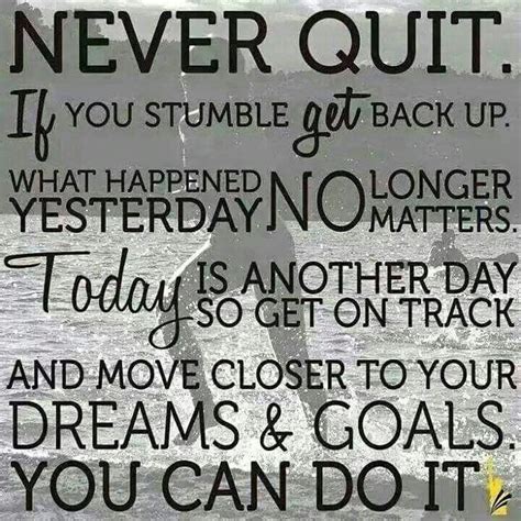 Never Quit Inspirational Quotes Words 20th Quote