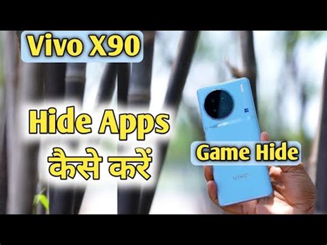 How To Hide Apps In Vivo X Vivo X Hide Apps Youtube