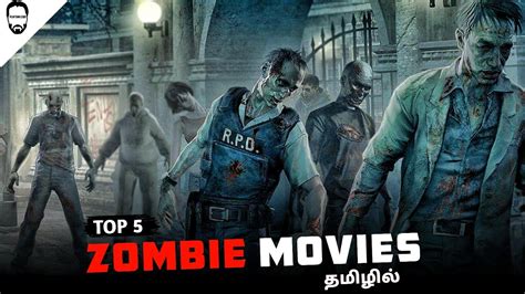 Top 5 Zombie Movies In Tamil Dubbed Best Hollywood Movies In Tamil