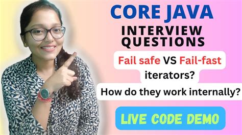 Core Java Fail Safe Vs Fail Fast Iterators How Do They Work