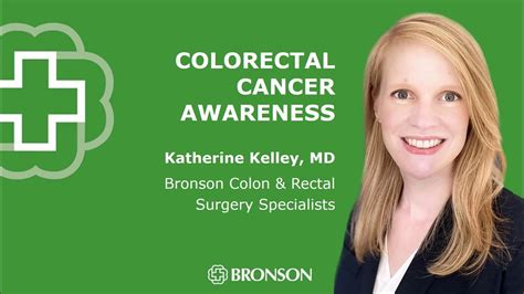 colorectal cancer awareness katherine kelley md bronson colon and rectal surgery specialists