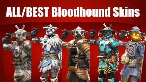 ALL And BEST Bloodhound Legendary Skins YouTube