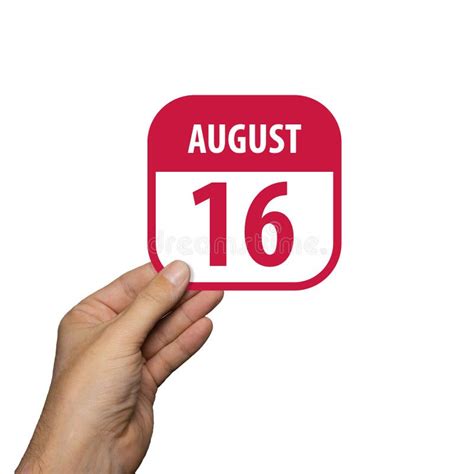 August 16th Day 16 Of Monthhand Hold Simple Calendar Icon With Date