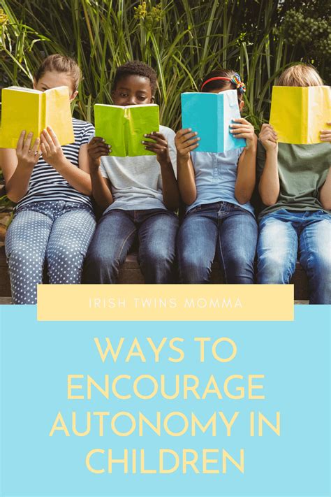 Ways To Encourage Autonomy In Children