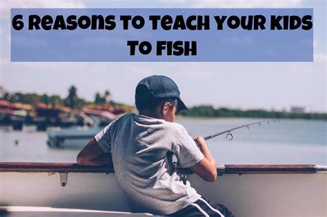 Funky Frugal Mommy 6 Reasons To Teach Your Kids To Fish