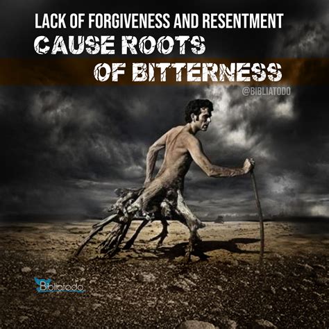 Root Of Bitterness And Unforgiveness Bible Verse Rootse