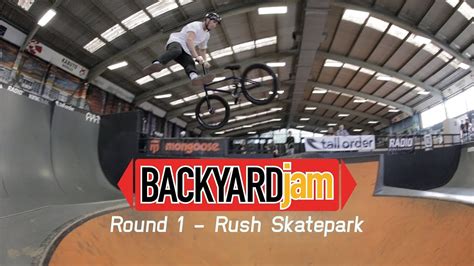 Backyard Jam 2019 Round 1 Rush Skatepark