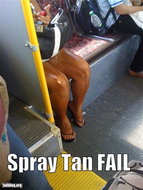 Spray Tan FAIL FAIL Blog Funny Fails