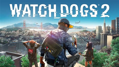 Getting Ready For Legion By Finally Playing Watch Dogs 2 Sometimes I