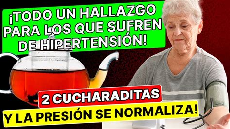 Mi Bisabuela Me Sugiri Una Receta Para Bajar La Presi N Arterial C Mo Se Reduce La Presi N