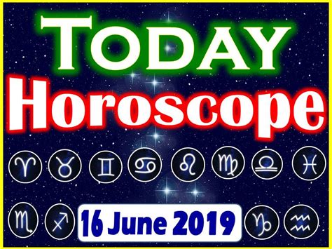 There are 198 days remaining until the end of the year. Horoscope Today - June 16, 2019