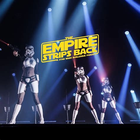 The Empire Strips Back Star Wars Burlesque Parody Sf Tickets Fever