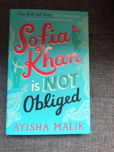 sofia khan is not obliged ayisha malik bestselling author books funny