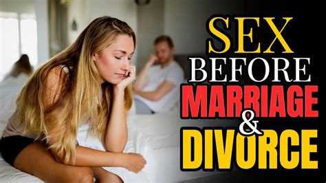 Scientific Research Discovers Premarital Sex Leads To Divorce Wisdom