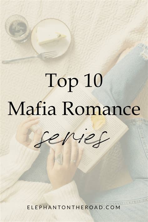 Top 10 Mafia Romance Series — Elephant On The Road