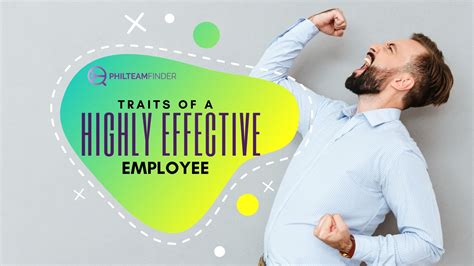 Traits Of Highly Effective Employees