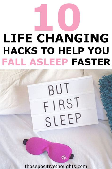 10 Hacks To Help You Fall Asleep Faster Those Positive Thoughts Fall Asleep Faster How To