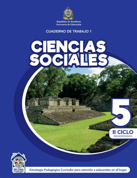 Cuaderno De Trabajo De Ciencias Sociales 5 Quinto Grado Honduras Zona