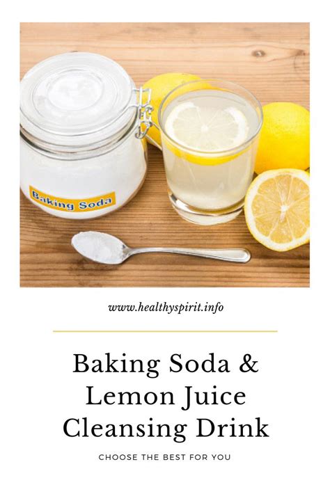 Baking Soda Lemon Juice Cleansing Drink Healthy Spirit Baking Soda And Lemon Baking Soda